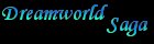 Dreamworld Saga Art
