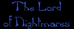 Part One: The Lord of Nightmares